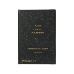 PALACE PRODUCT DESCRIPTIONS: THE SELECTED ARCHIVE BOOK BLACK
